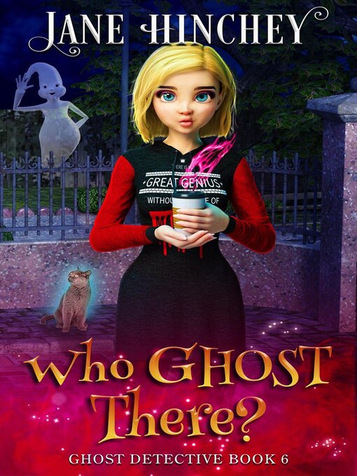 Title details for Who Ghost There by Jane Hinchey - Wait list